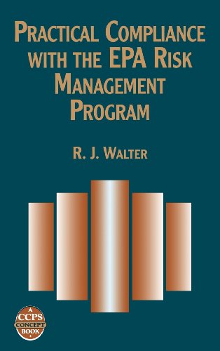 Practical Compliance with the EPA Risk Management Program [Hardcover]