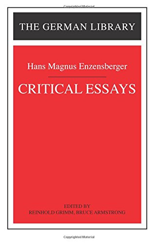 Critical Essays Hans Magnus Enzensberger [Paperback]