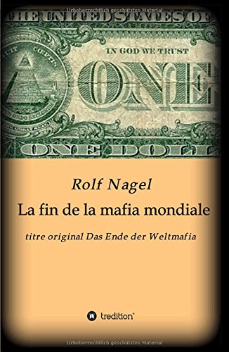La Fin De La Mafia Mondiale (french Edition) [Hardcover]