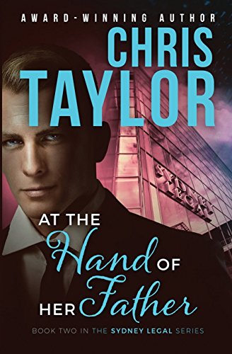 At The Hand Of Her Father Book Two In The Sydney Legal Series [Paperback]