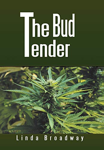 Bud Tender [Hardcover]