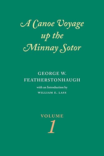 Canoe Voyage up the Minnay Sotor 1 [Paperback]