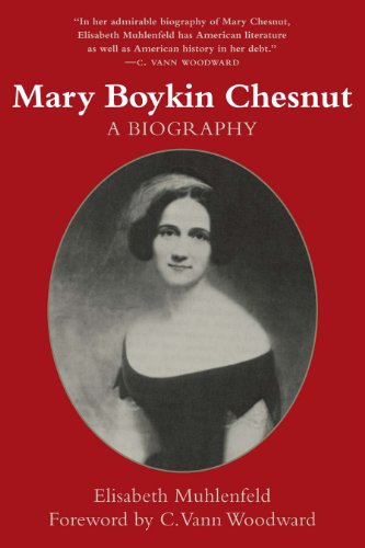 Mary Boykin Chesnut A Biography (southern Biography Series) [Paperback]