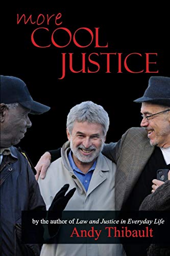 More Cool Justice [Paperback]
