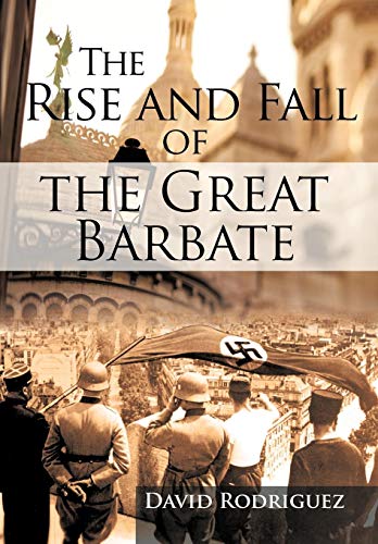 Rise and Fall of the Great Barbate [Hardcover]