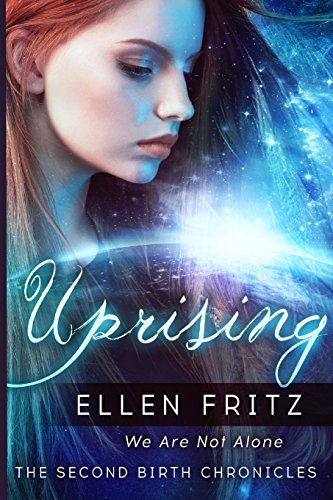 Uprising (the Second Birth Chronicles) (volume 2) [Paperback]