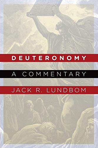Deuteronomy A Commentary [Paperback]