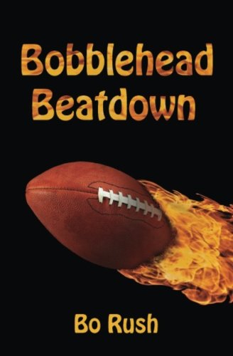 Bobblehead Beatdown A Sports Book For Kids [Paperback]