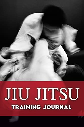 Jiu Jitsu Training Journal [Paperback]