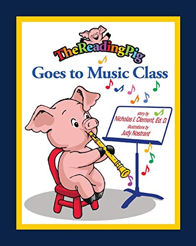Reading Pig Goes to Music Class [Paperback]
