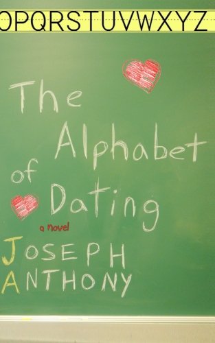 The Alphabet Of Dating [Paperback]