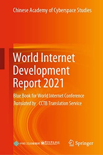 World Internet Development Report 2021 Blue Book for World Internet Conference [Hardcover]