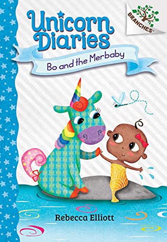 Bo and the Merbaby A Branches Book (Unicorn Diaries 5) [Hardcover]