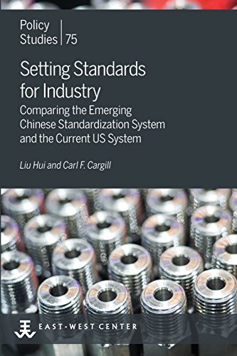 Setting Standards For Industry Comparing The Emerging Chinese Standardization S [Paperback]