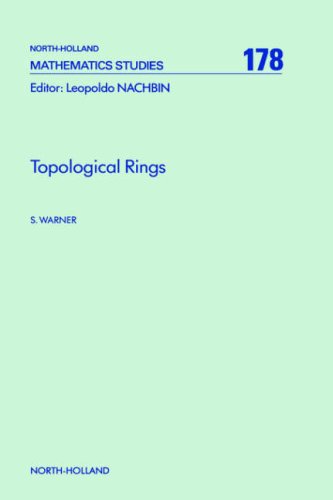 Topological Rings [Hardcover]