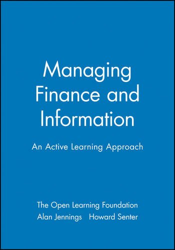 Managing Finance and Information An Active Learning Approach [Paperback]