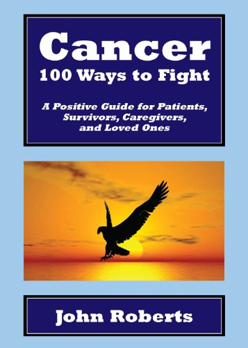 Cancer 100 Ways To Fight [Hardcover]