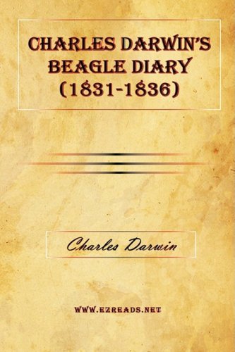Charles Darwin's Beagle Diary (1831-1836) [Hardcover]
