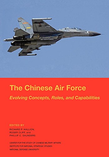 Chinese Air Force  Evolving Concepts, Roles, and Capabilities [Paperback]