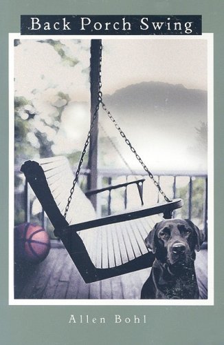 Back Porch Swing [Paperback]