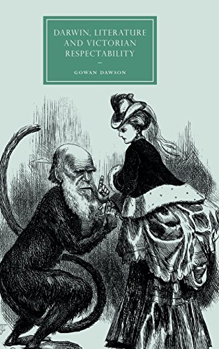 Darwin, Literature and Victorian Respectability [Hardcover]