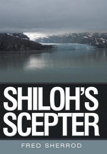 Shiloh's Scepter [Hardcover]