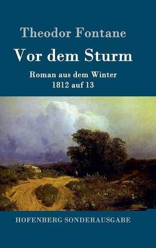 Vor Dem Sturm (german Edition) [Hardcover]