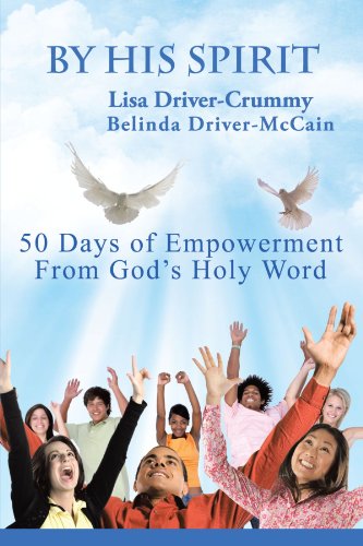By His Spirit  50 Days of Empowerment from God's Holy Word [Paperback]