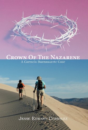 Crown of the Nazarene  A Carmela Buenasuerte Case [Hardcover]