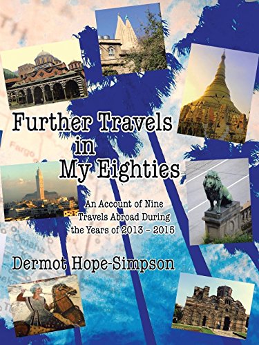 Further Travels In My Eighties [Paperback]