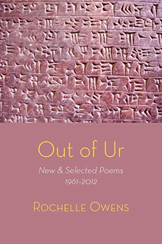 Out of Ur New &amp Selected Poems 1961-2012 [Paperback]