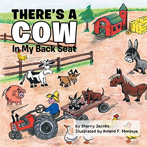 There's a Cow in My Back Seat [Paperback]