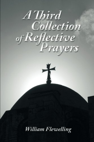 Third Collection of Reflective Prayers [Paperback]