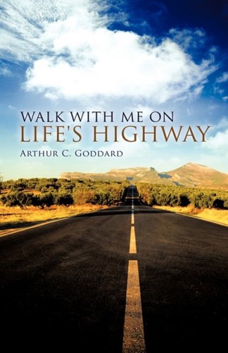 Walk with Me on Life's Highway [Hardcover]