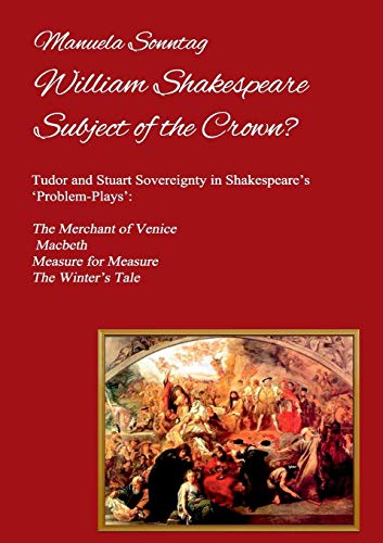 William Shakespeare - Subject Of The Crown [Paperback]