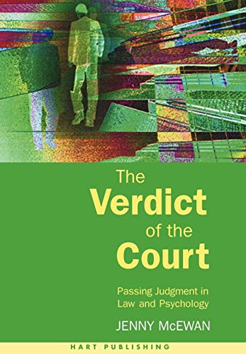 The Verdict of the Court Passing Judgment in Law and Psychology [Hardcover]