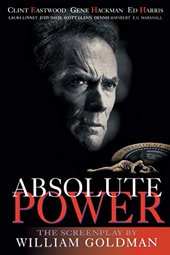 Absolute Power The Screenplay [Paperback]