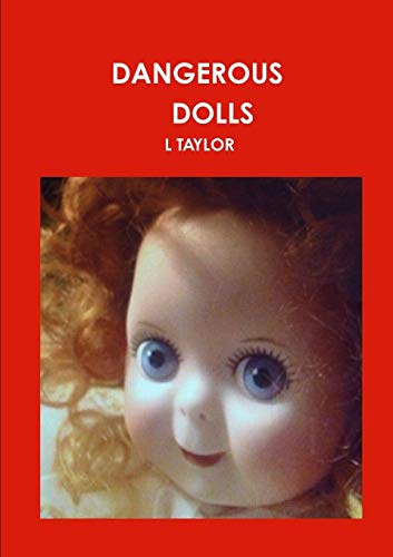 Dangerous Dolls [Paperback]