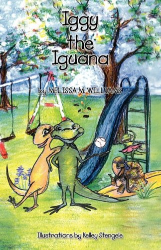 Iggy The Iguana [Hardcover]