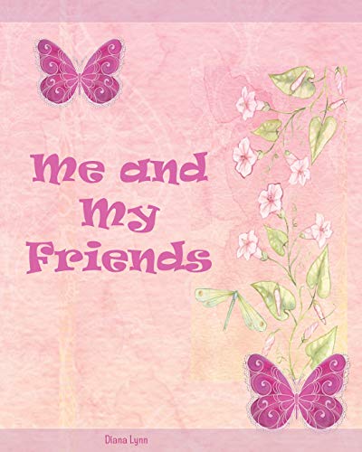 Me and My Friends - Butterflies  A School Memory Book [Paperback]