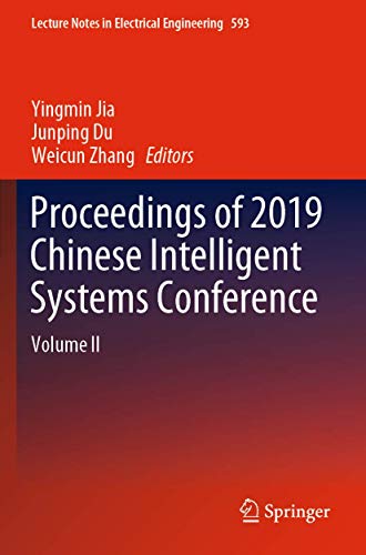 Proceedings of 2019 Chinese Intelligent Systems Conference Volume II [Paperback]