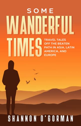 Some Wanderful Times [Paperback]