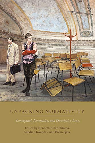 Unpacking Normativity Conceptual, Normative, and Descriptive Issues [Hardcover]