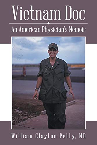 Vietnam Doc An American Physician's Memoir [Paperback]