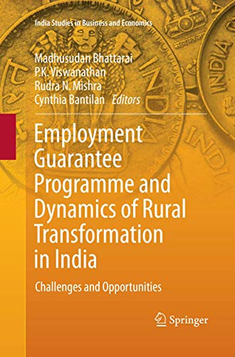 Employment Guarantee Programme and Dynamics of Rural Transformation in India Ch [Paperback]
