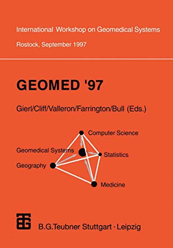 Geomed 97 Proceedings of the International Workshop on Geomedical Systems Rost [Paperback]