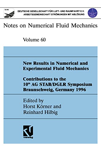 New Results in Numerical and Experimental Fluid Mechanics Contributions to the  [Paperback]