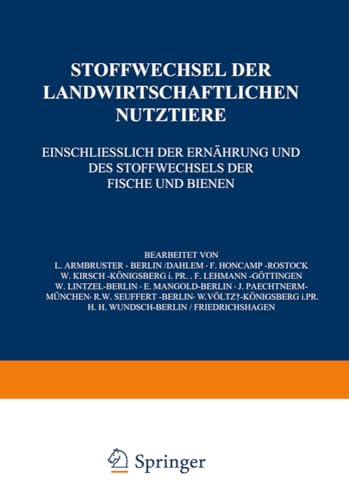 Stoffwechsel der Landwirtschaftlichen Nutztiere Einschliesslich der Ernhrung u [Paperback]