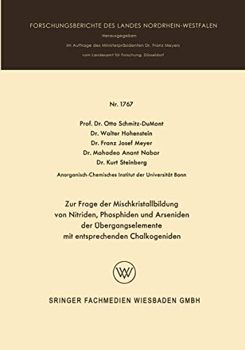 Zur Frage der Mischkristallbildung von Nitriden, Phosphiden und Arseniden der b [Paperback]