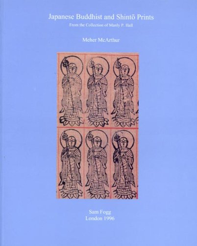 Japanese Buddhist And Shinto Prints From The Collection Of Manly P. Hall (sam F [Paperback]